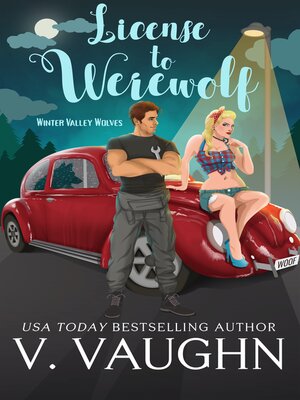 cover image of License to Werewolf